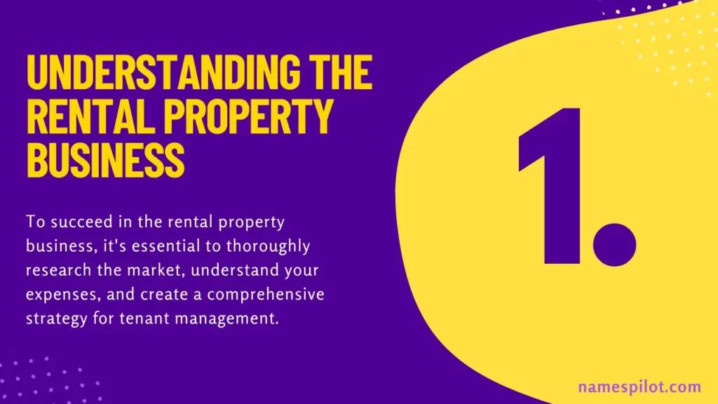 Understanding the Rental Property Business
